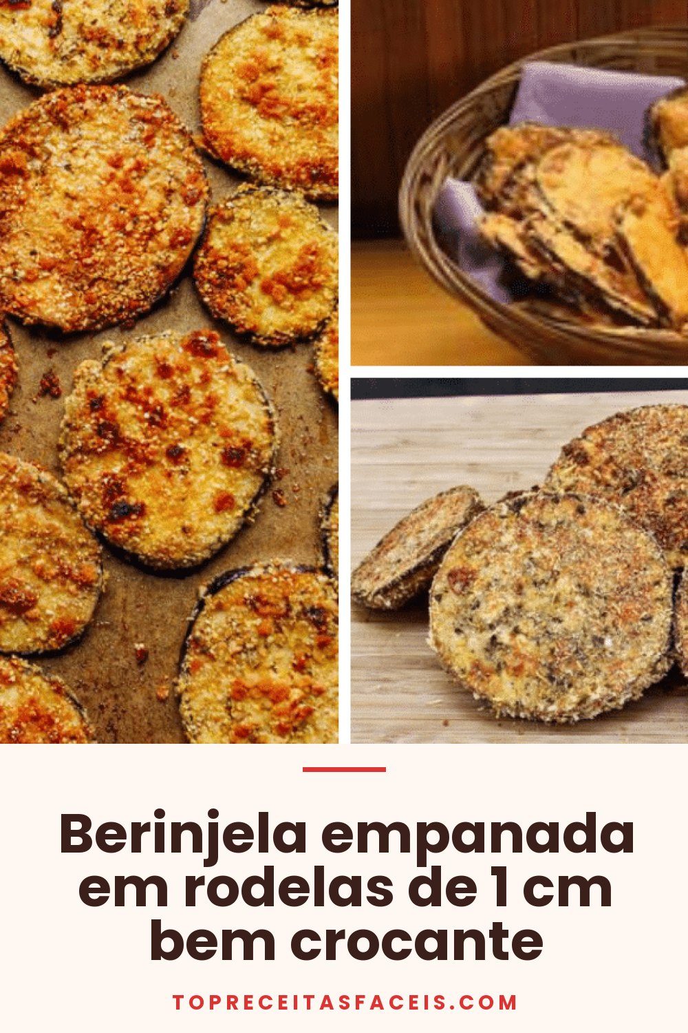 Berinjela empanada em rodelas de 1 cm bem crocante