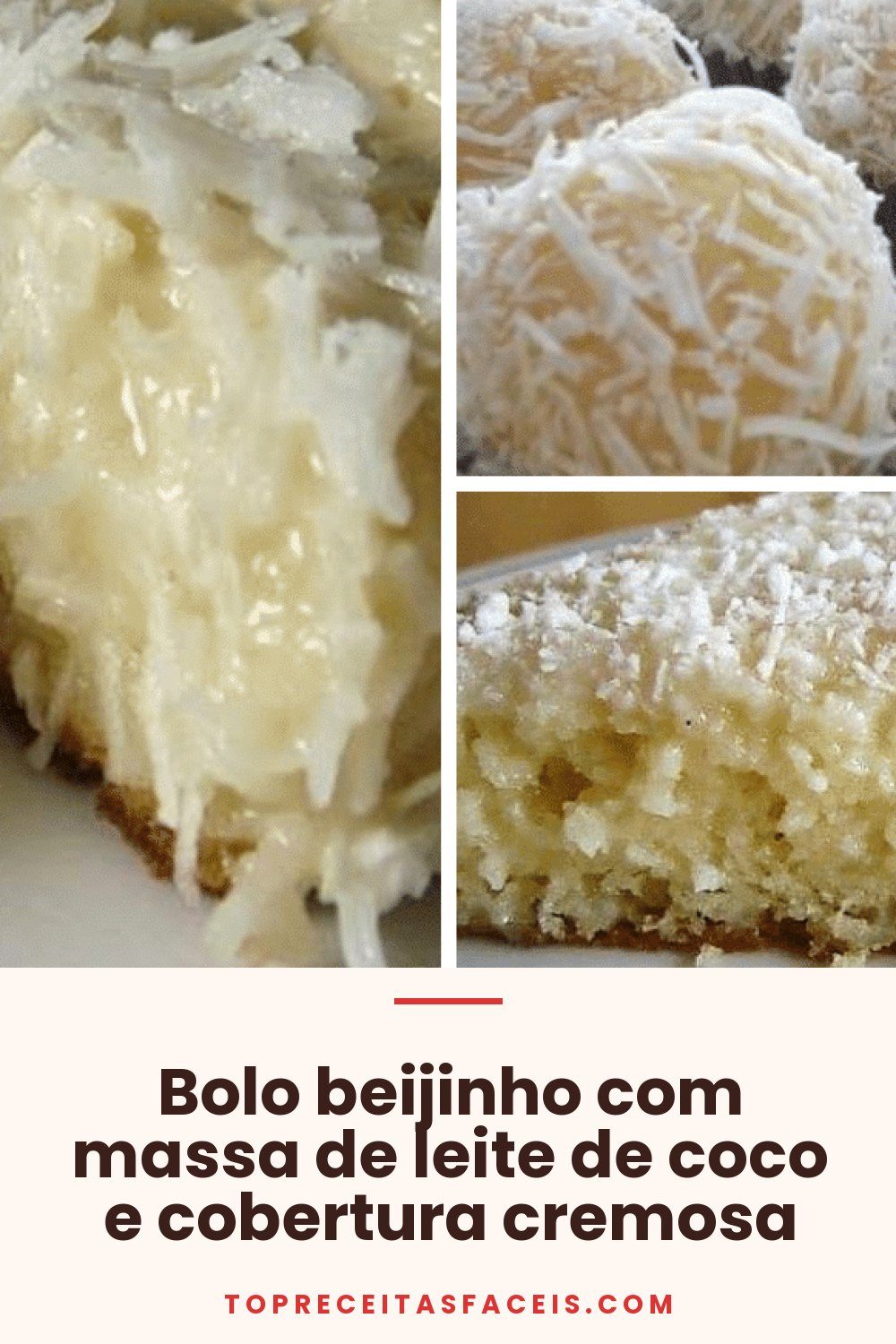 Bolo beijinho com massa de leite de coco e cobertura cremosa