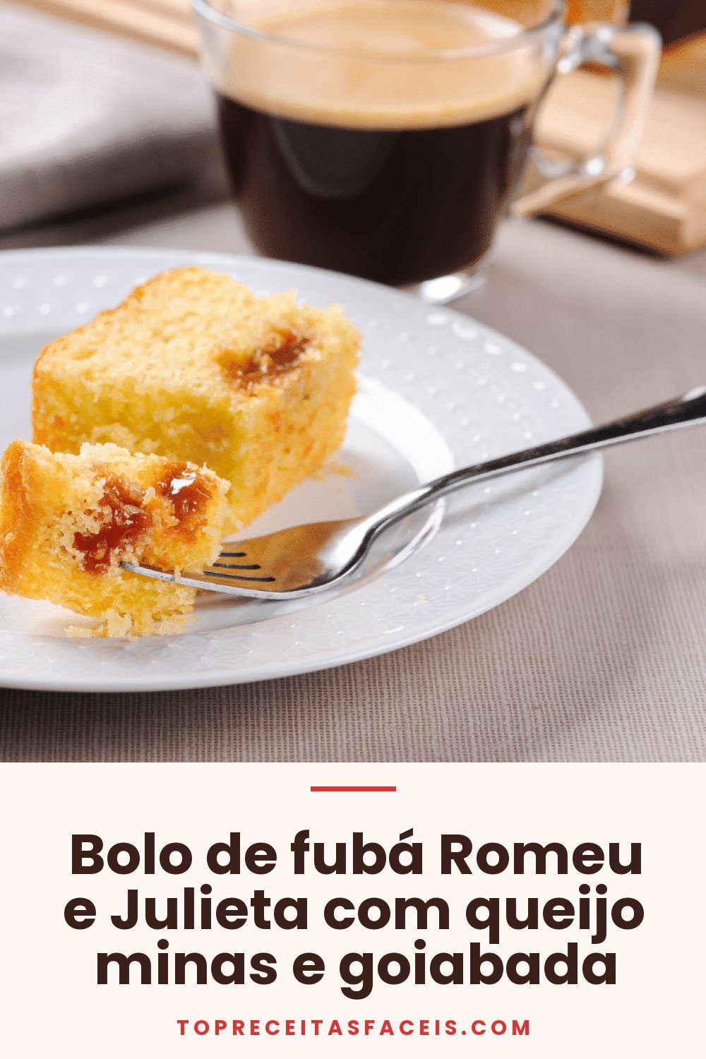 Bolo de fubá Romeu e Julieta com queijo minas e goiabada