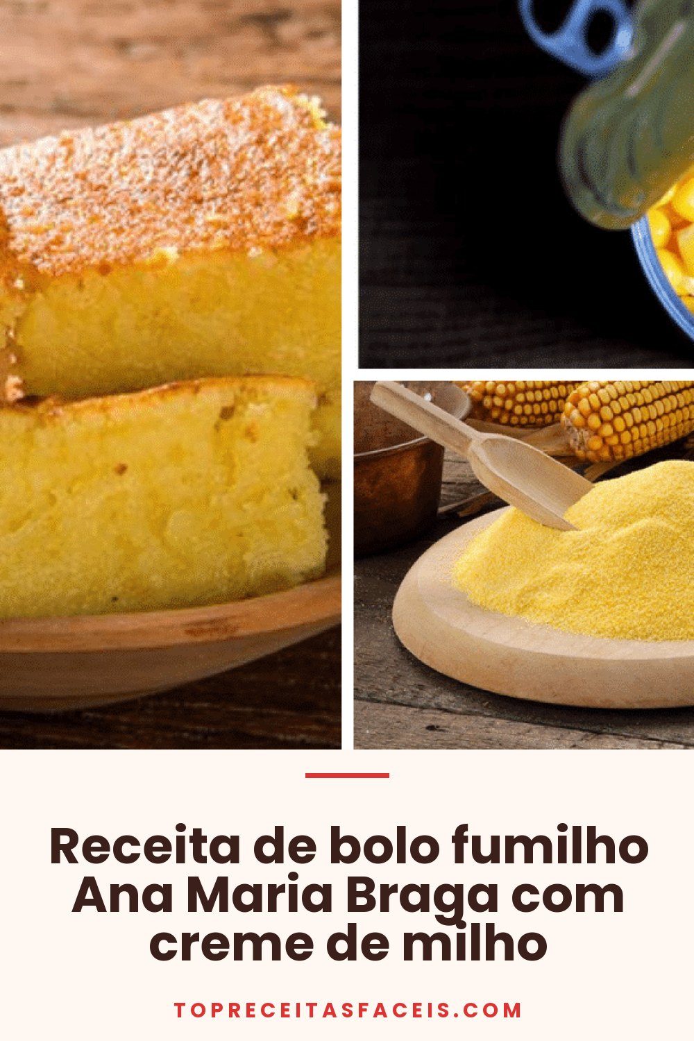 Receita de bolo fumilho Ana Maria Braga com creme de milho