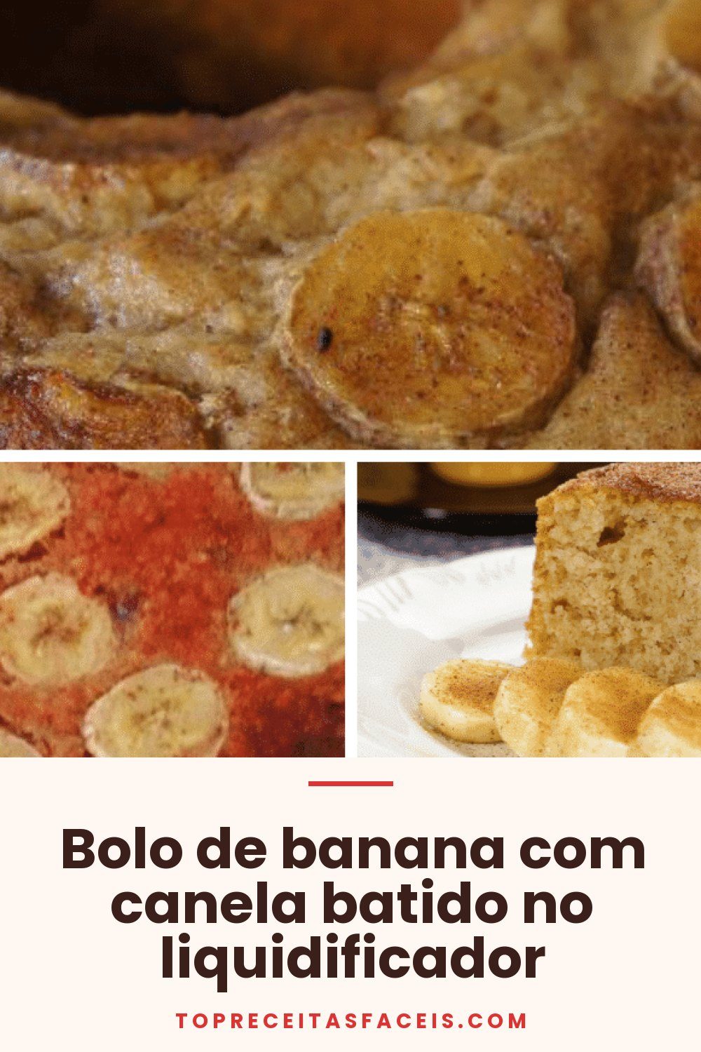 Bolo de banana com canela batido no liquidificador
