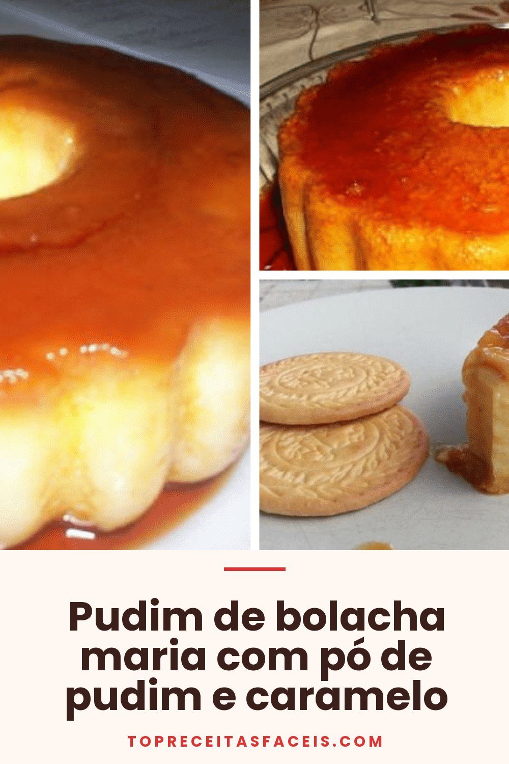 Pudim de bolacha maria com pó de pudim e caramelo