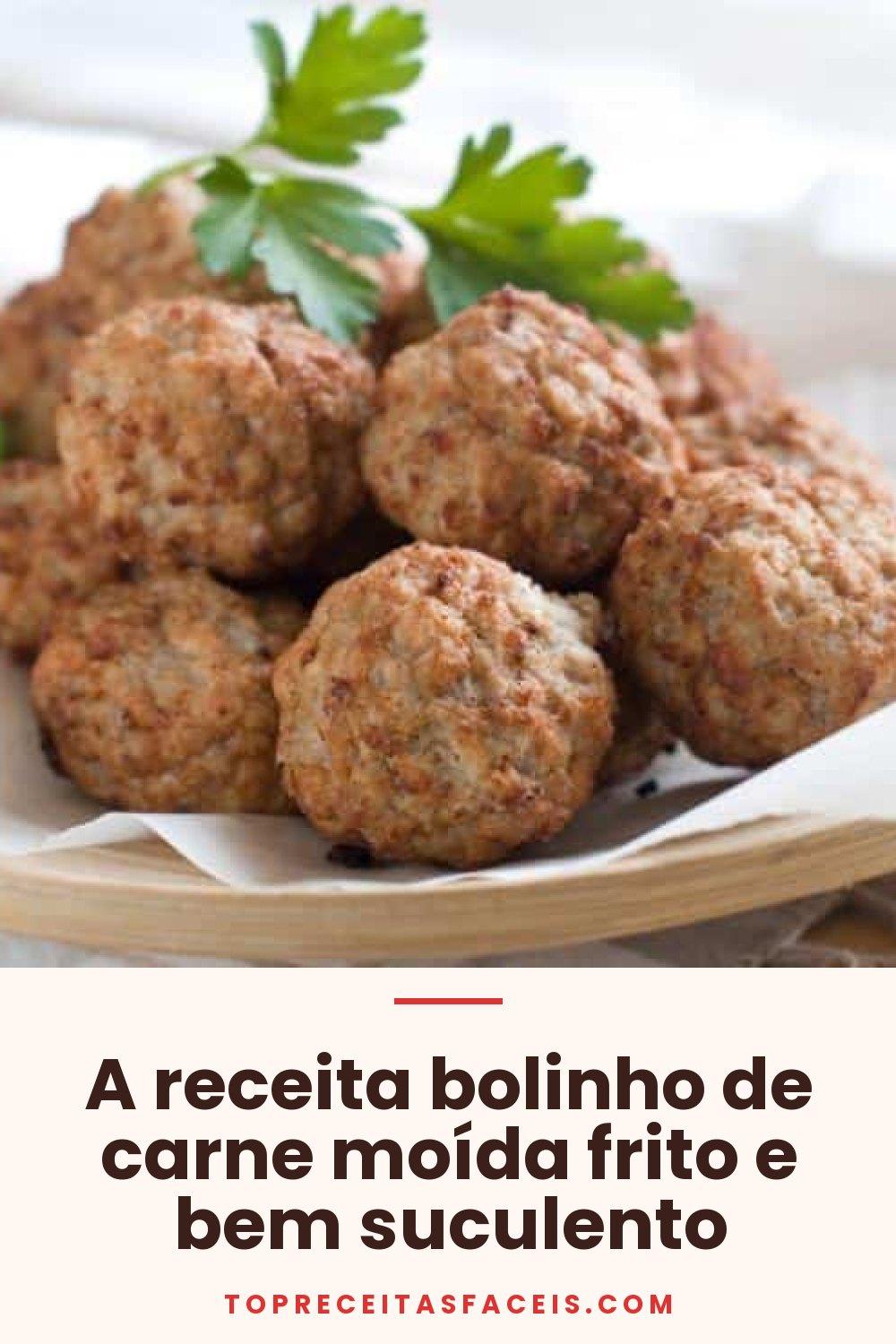 A receita bolinho de carne moída frito e bem suculento