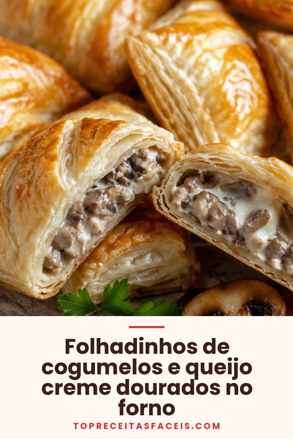 Folhadinhos de cogumelos e queijo creme dourados no forno