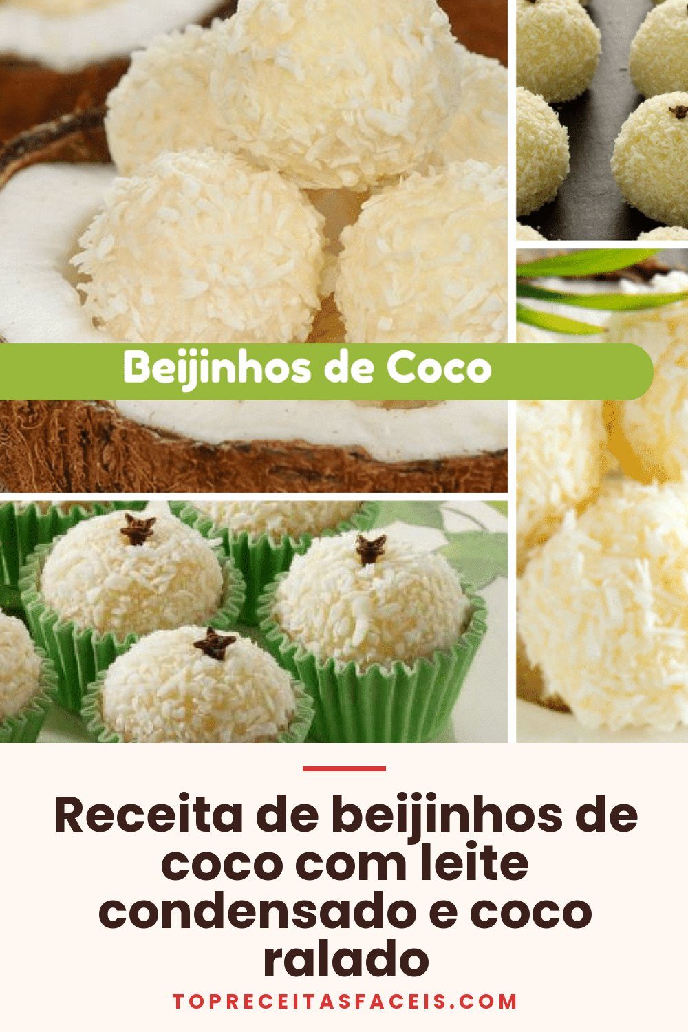 Receita de beijinhos de coco com leite condensado e coco ralado
