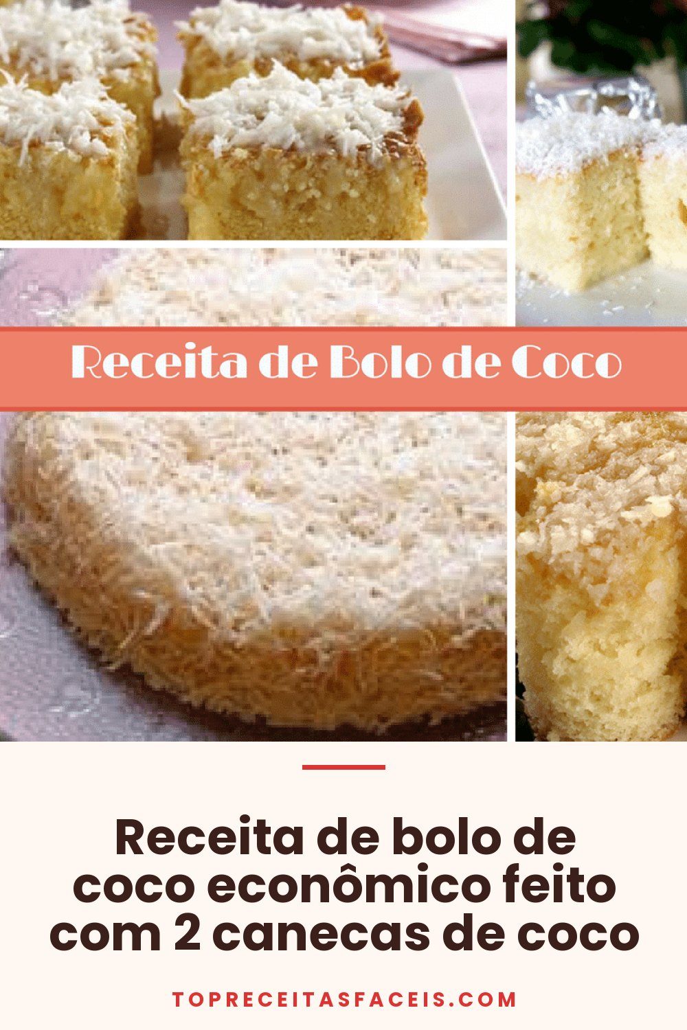 Receita de bolo de coco econômico feito com 2 canecas de coco