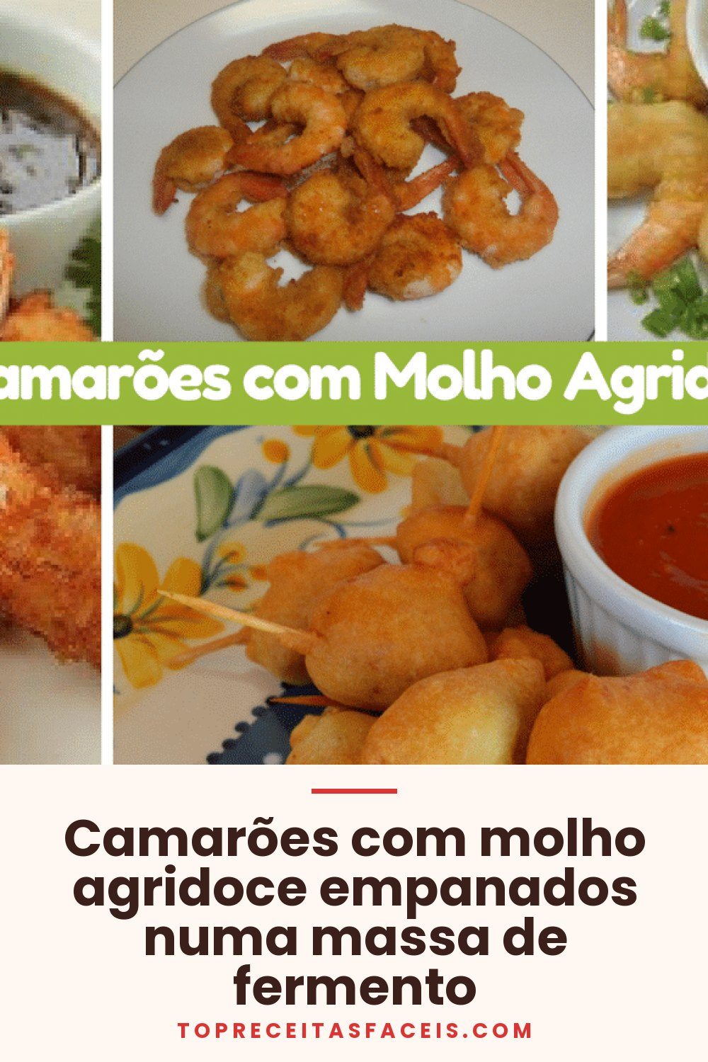 Camarões com molho agridoce empanados numa massa de fermento