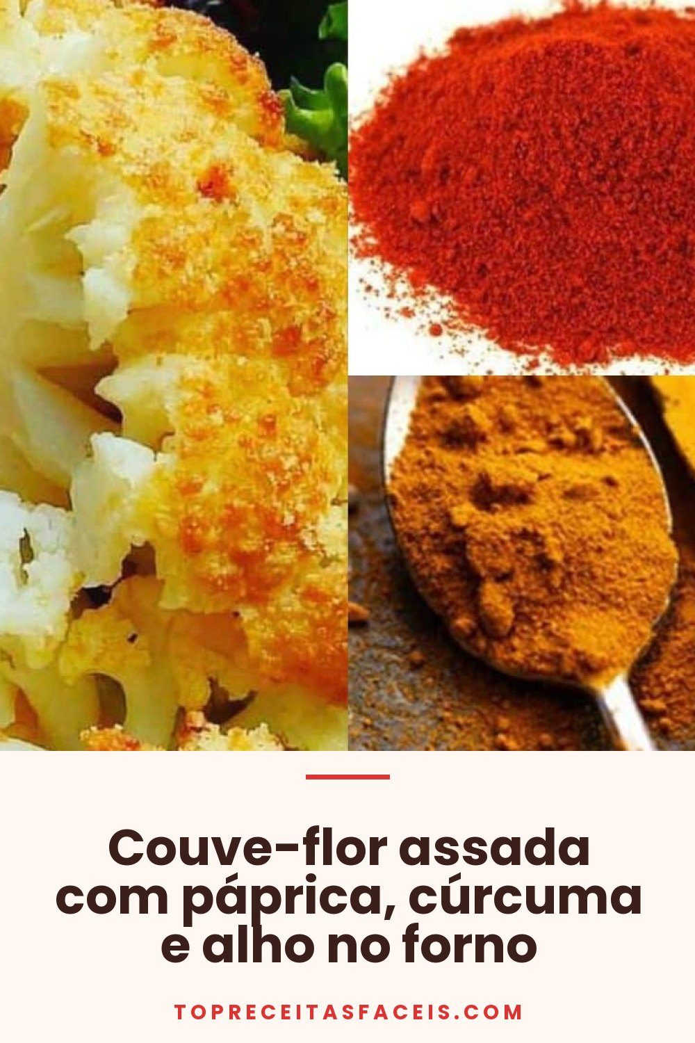 Couve-flor assada com páprica, cúrcuma e alho no forno