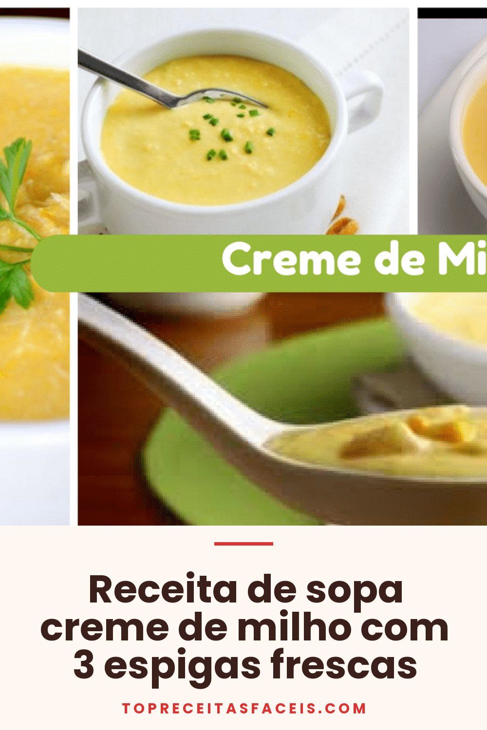 Receita de sopa creme de milho com 3 espigas frescas
