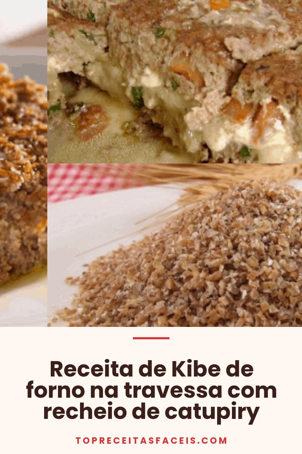 Receita de Kibe de forno na travessa com recheio de catupiry