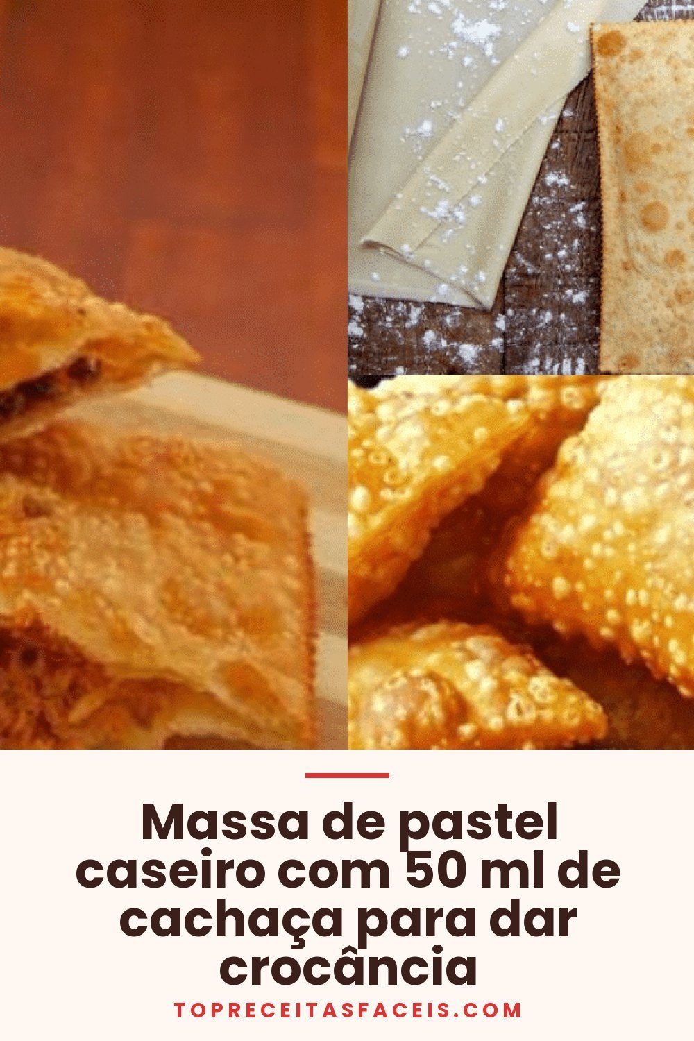 Massa de pastel caseiro com 50 ml de cachaça para dar crocância