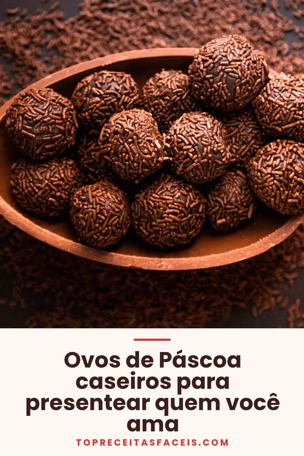 Ovos de Páscoa caseiros para presentear quem você ama