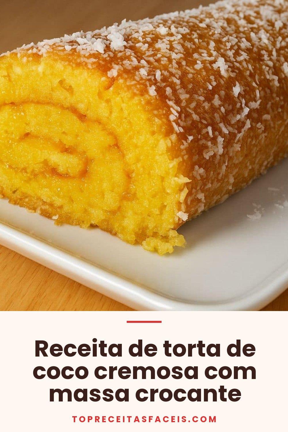 Receita de torta de coco cremosa com massa crocante