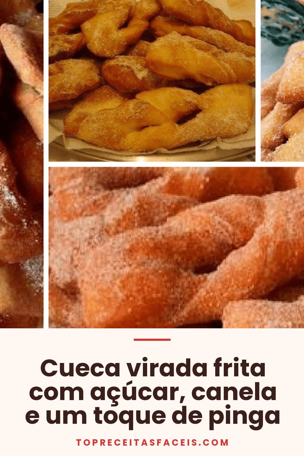 Cueca virada frita com açúcar, canela e um toque de pinga
