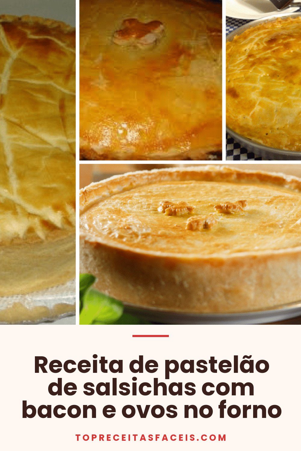 Receita de pastelão de salsichas com bacon e ovos no forno