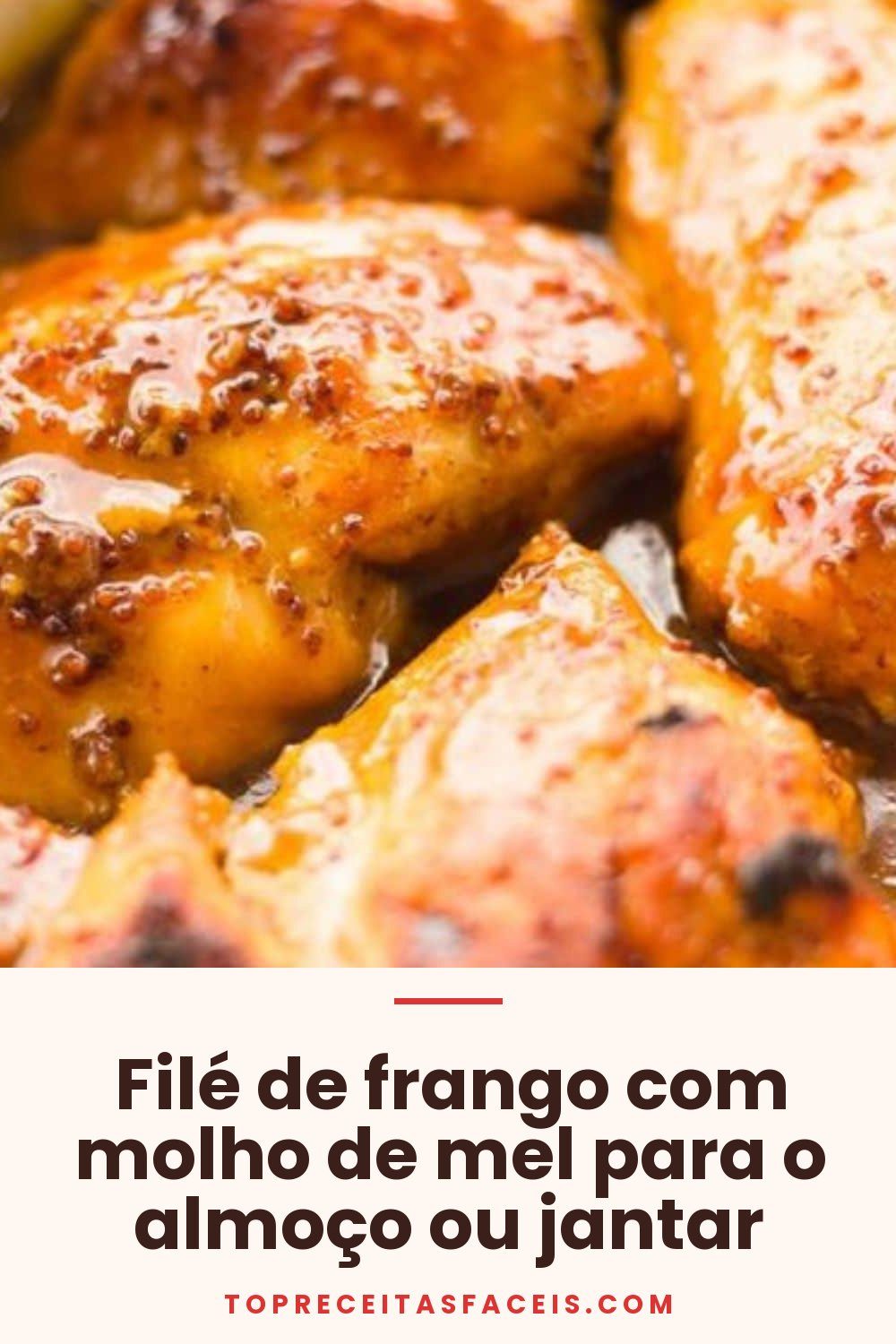 Filé de frango com molho de mel para o almoço ou jantar