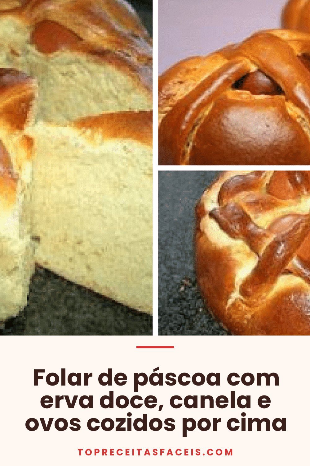 Folar de páscoa com erva doce, canela e ovos cozidos por cima