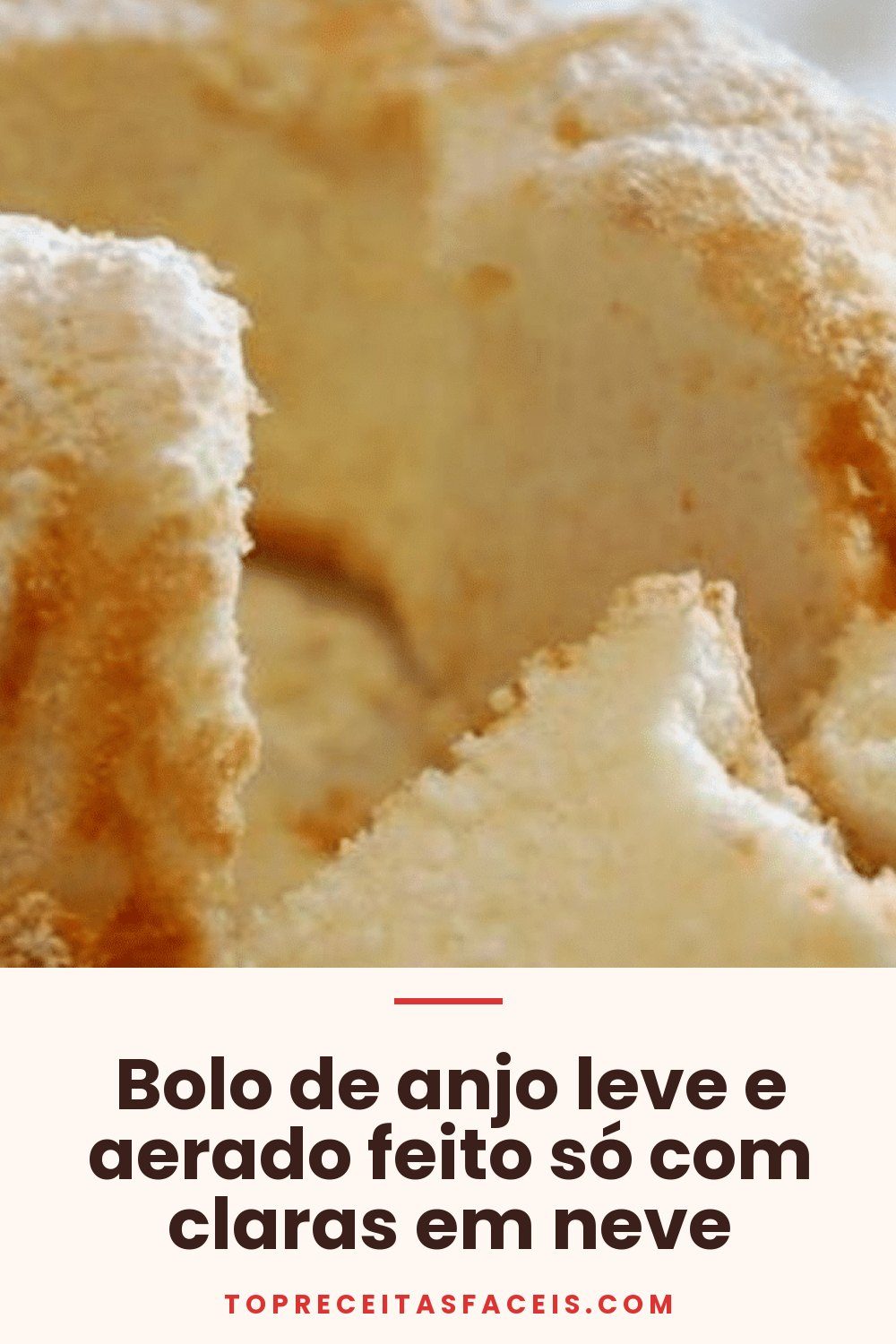 Bolo de anjo leve e aerado feito só com claras em neve