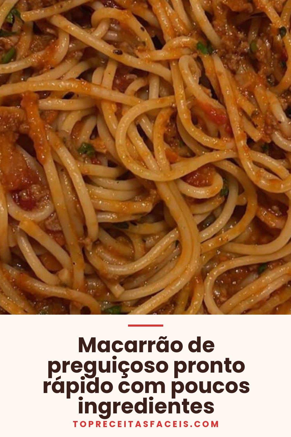 Macarrão de preguiçoso pronto rápido com poucos ingredientes