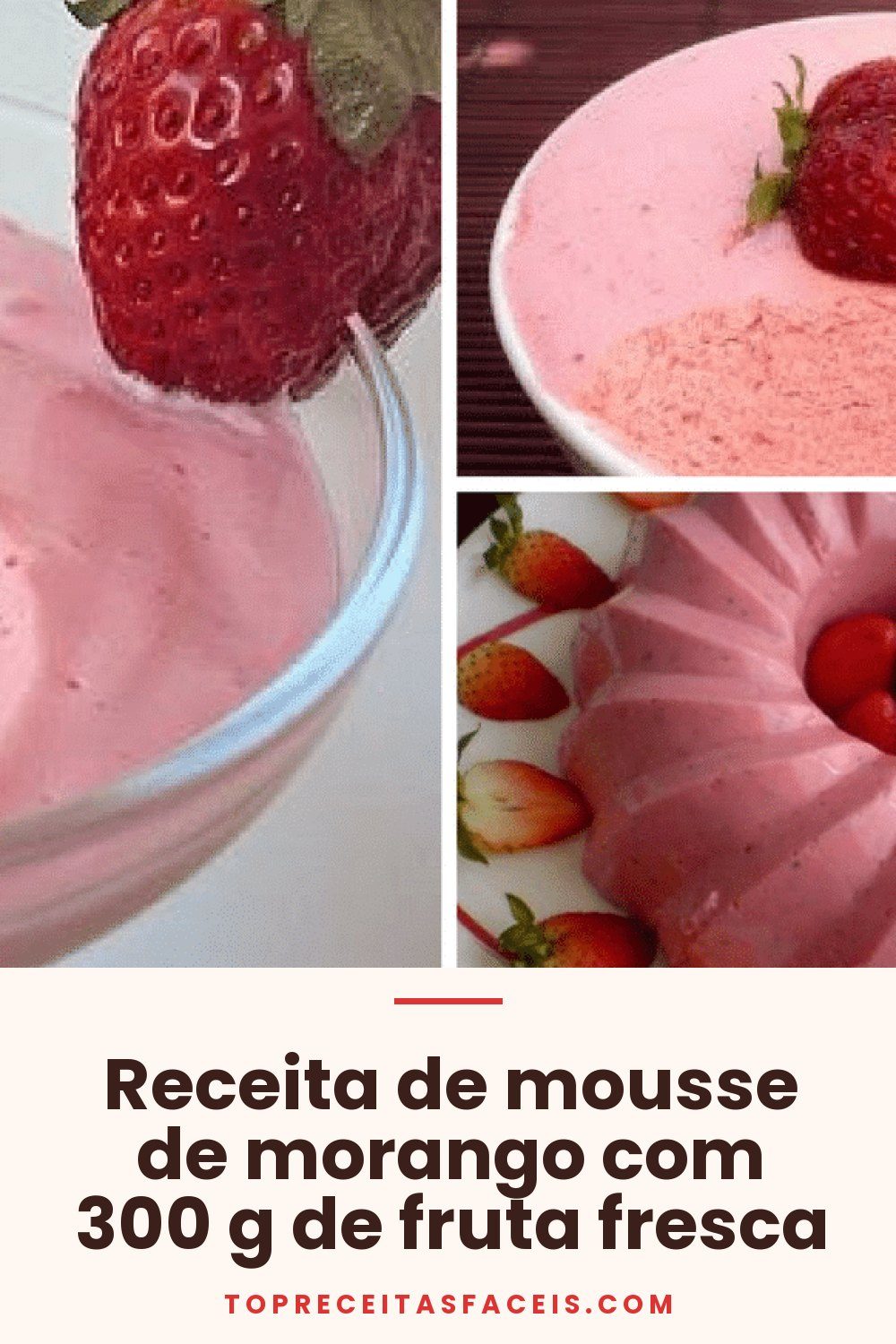 Receita de mousse de morango com 300 g de fruta fresca