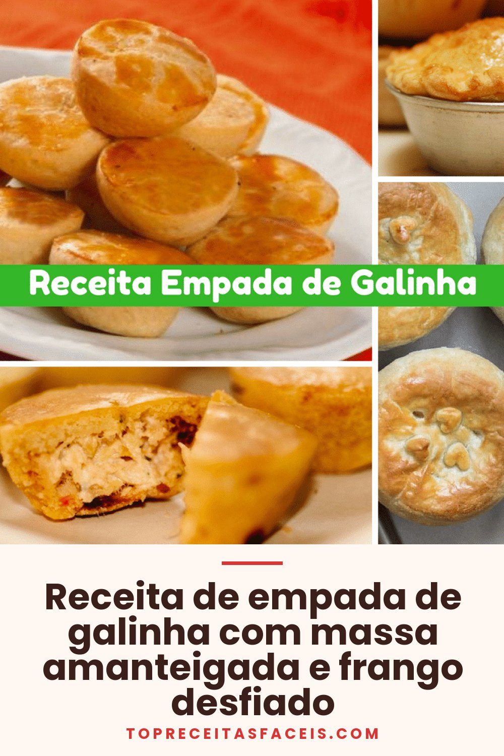 Receita de empada de galinha com massa amanteigada e frango desfiado