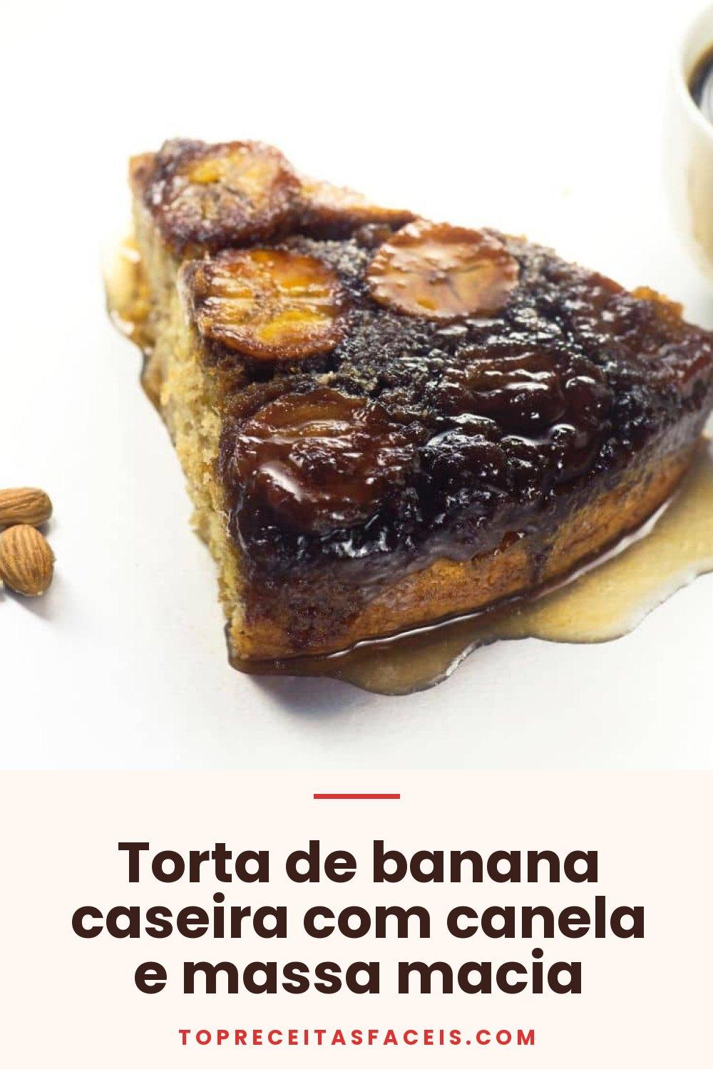 Torta de banana caseira com canela e massa macia