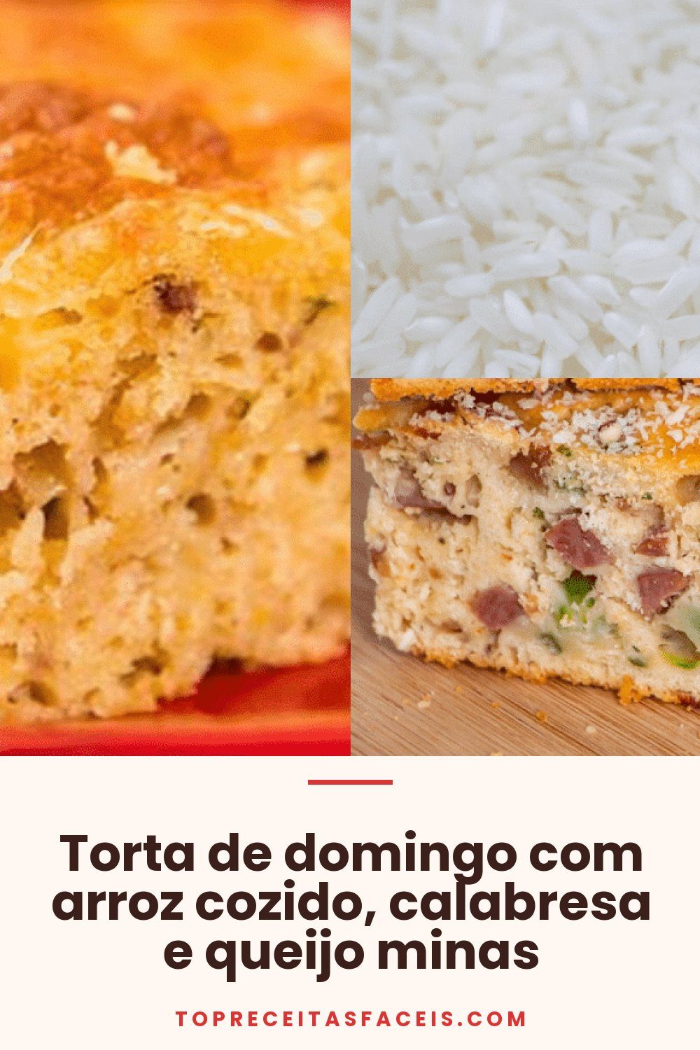 Torta de domingo com arroz cozido, calabresa e queijo minas