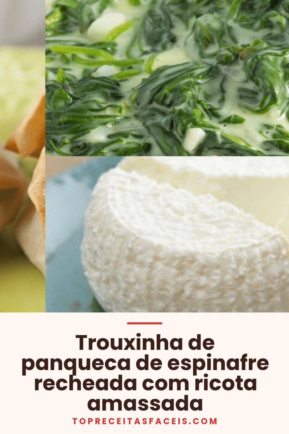 Trouxinha de panqueca de espinafre recheada com ricota amassada